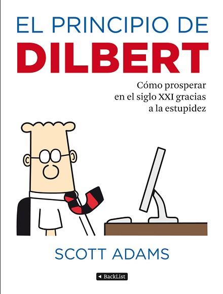 PRINCIPIO DE DILBERT, EL | 9788408103066 | ADAMS, SCOTT | Llibreria Aqualata | Comprar llibres en català i castellà online | Comprar llibres Igualada