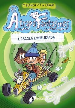 ATRAPAFANTASMES, 2, ELS. L'ESCOLA EMBRUIXADA | 9788413490991 | BLANCH, TERESA | Llibreria Aqualata | Comprar llibres en català i castellà online | Comprar llibres Igualada