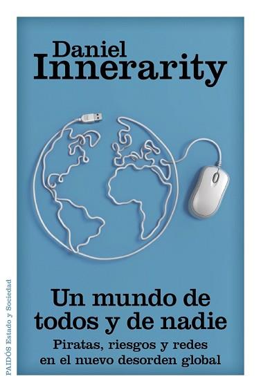 UN MUNDO DE TODOS Y DE NADIE | 9788449328473 | INNERARITY GRAU, DANIEL | Llibreria Aqualata | Comprar libros en catalán y castellano online | Comprar libros Igualada