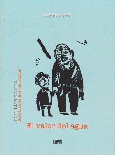 VALOR DEL AGUA, EL | 9788493729561 | LLAMAZARES, JULIO | Llibreria Aqualata | Comprar llibres en català i castellà online | Comprar llibres Igualada