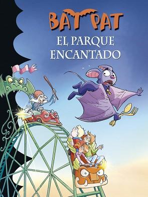 BAT PAT 31. EL PARQUE ENCANTADO | 9788490432099 | PAVANELLO, ROBERTO | Llibreria Aqualata | Comprar llibres en català i castellà online | Comprar llibres Igualada