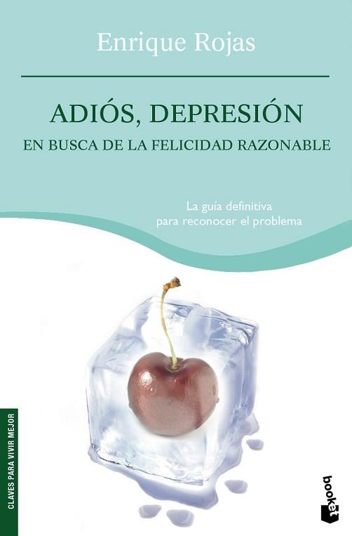 ADIOS, DEPRESION (BOOKET 4075) | 9788484605294 | ROJAS, ENRIQUE | Llibreria Aqualata | Comprar libros en catalán y castellano online | Comprar libros Igualada