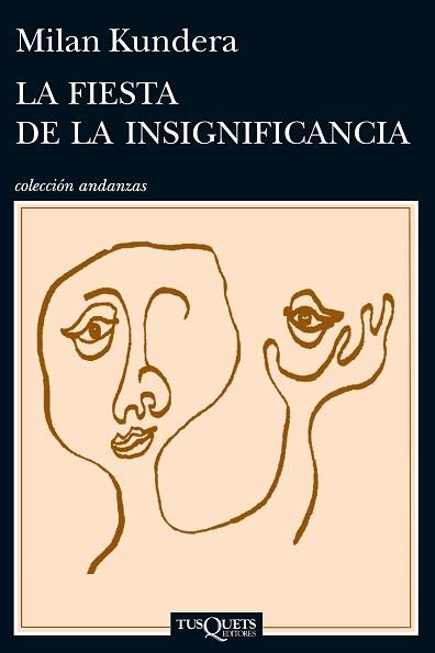 FIESTA DE LA INSIGNIFICANCIA, LA | 9788483839287 | KUNDERA, MILAN | Llibreria Aqualata | Comprar libros en catalán y castellano online | Comprar libros Igualada