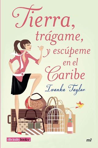 TIERRA, TRÁGAME, Y ESCÚPEME EN EL CARIBE | 9788427042094 | TAYLOR, IVANKA  | Llibreria Aqualata | Comprar llibres en català i castellà online | Comprar llibres Igualada