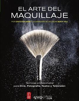 ARTE DEL MAQUILLAJE, EL | 9788441532069 | DAVIS, GRETCHEN/HALL, MINDY | Llibreria Aqualata | Comprar llibres en català i castellà online | Comprar llibres Igualada