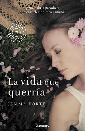 VIDA QUE QUERRÍA, LA | 9788490622742 | FORTE, JEMMA | Llibreria Aqualata | Comprar llibres en català i castellà online | Comprar llibres Igualada