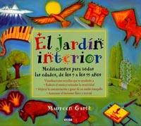 JARDIN INTERIOR, EL. MEDITACIONES PARA TODAS LAS EDADES DE L | 9788489920736 | GARTH, MAUREEN | Llibreria Aqualata | Comprar llibres en català i castellà online | Comprar llibres Igualada