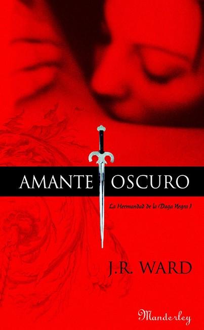 AMANTE OSCURO (HERMANDAD DE LA DAGA NEGRA I) | 9788483652022 | WARD, J.R. | Llibreria Aqualata | Comprar llibres en català i castellà online | Comprar llibres Igualada