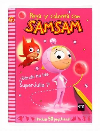 SAM SAM PEGA Y COLOREA | 9788467539608 | COULON, MICHEL | Llibreria Aqualata | Comprar libros en catalán y castellano online | Comprar libros Igualada