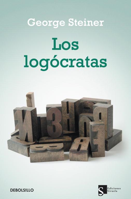 LOGOCRATAS, LOS (FILOSOFIA 260) | 9788499087474 | STEINER, GEORGE | Llibreria Aqualata | Comprar llibres en català i castellà online | Comprar llibres Igualada