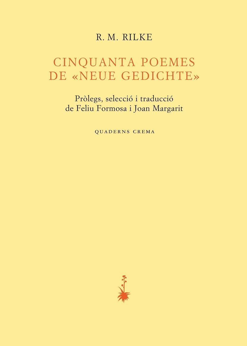 CINQUANTA POEMES DE NEUE GEDICHTE | 9788477275046 | RILKE, R.M. | Llibreria Aqualata | Comprar libros en catalán y castellano online | Comprar libros Igualada