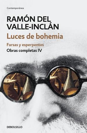 LUCES DE BOHEMIA. FARSAS Y ESPERPENTOS (OBRAS COMPLETAS VALLE-INCLÁN 4) | 9788466339704 | VALLE-INCLÁN, RAMÓN DEL | Llibreria Aqualata | Comprar llibres en català i castellà online | Comprar llibres Igualada