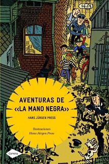 AVENTURAS DE LA MANO NEGRA | 9788408090922 | HANS JÜRGEN PRESS | Llibreria Aqualata | Comprar libros en catalán y castellano online | Comprar libros Igualada