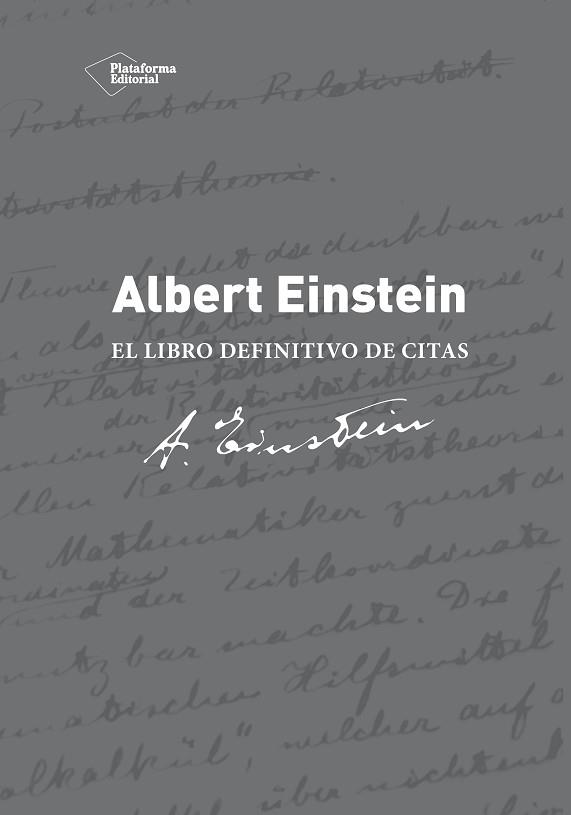 ALBERT EINSTEIN. EL LIBRO DEFINITIVO DE CITAS | 9788416256068 | CALAPRICE, ALICE | Llibreria Aqualata | Comprar libros en catalán y castellano online | Comprar libros Igualada