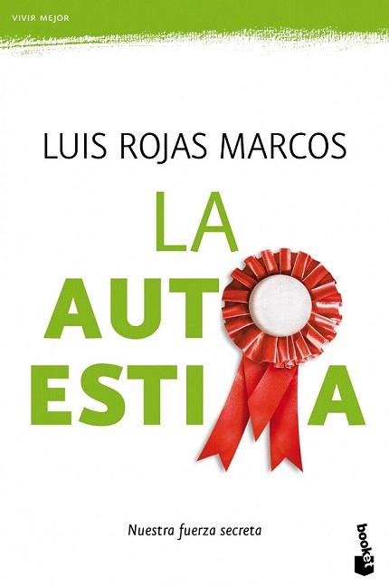 AUTOESTIMA, LA (BOOKET 4103) | 9788467036992 | ROJAS MARCOS, LUIS | Llibreria Aqualata | Comprar llibres en català i castellà online | Comprar llibres Igualada