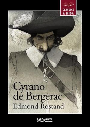 CYRANO DE BERGERAC | 9788448934903 | ROSTAND, EDMOND | Llibreria Aqualata | Comprar llibres en català i castellà online | Comprar llibres Igualada
