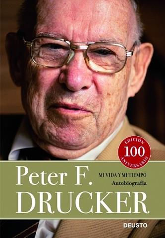 MI VIDA Y MI TIEMPO. AUTOBIORAFIA | 9788423427383 | DRUCKER, PETER F. | Llibreria Aqualata | Comprar llibres en català i castellà online | Comprar llibres Igualada