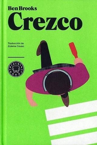 CREZCO | 9788493874568 | BROOKS, BEN | Llibreria Aqualata | Comprar libros en catalán y castellano online | Comprar libros Igualada