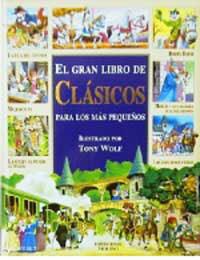 GRAN LIBRO DE CLASICOS, EL | 9788427288201 | WOLF, TONY | Llibreria Aqualata | Comprar llibres en català i castellà online | Comprar llibres Igualada