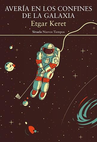 AVERÍA EN LOS CONFINES DE LA GALAXIA | 9788417996697 | KERET, ETGAR | Llibreria Aqualata | Comprar llibres en català i castellà online | Comprar llibres Igualada