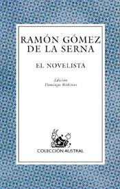 NOVELISTA, EL (AUSTRAL 557) | 9788467016994 | GOMEZ DE LA SERNA, RAMON | Llibreria Aqualata | Comprar llibres en català i castellà online | Comprar llibres Igualada