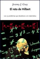 RETO DE HILBERT, EL. LOS 23 PROBLEMAS QUE DESAFIARON MATEMAT | 9788484328100 | GRAY, JEREMY J. | Llibreria Aqualata | Comprar llibres en català i castellà online | Comprar llibres Igualada