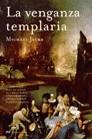 VENGANZA TEMPLARIA, LA (HISTORICA) | 9788427031760 | JECKS, MICHAEL | Llibreria Aqualata | Comprar libros en catalán y castellano online | Comprar libros Igualada