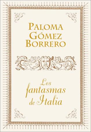 FANTASMAS DE ITALIA, LOS | 9788401390890 | GOMEZ BORRERO, PILAR | Llibreria Aqualata | Comprar llibres en català i castellà online | Comprar llibres Igualada