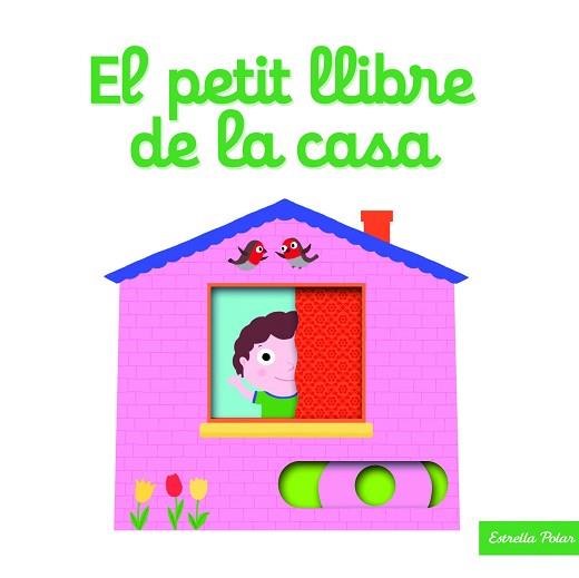 PETIT LLIBRE DE LA CASA, EL | 9788416522866 | CHOUX, NATHALIE  | Llibreria Aqualata | Comprar libros en catalán y castellano online | Comprar libros Igualada