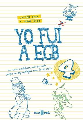 YO FUI A EGB 4 | 9788401017612 | DIAZ, JORGE / IKAZ, JAVIER | Llibreria Aqualata | Comprar llibres en català i castellà online | Comprar llibres Igualada