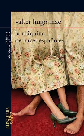 MAQUINA DE HACER ESPAÑOLES, LA | 9788420407500 | MAE, VICTOR HUGO | Llibreria Aqualata | Comprar llibres en català i castellà online | Comprar llibres Igualada