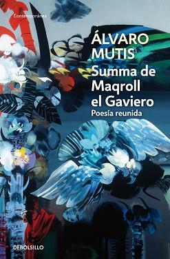 SUMMA DE MAQROLL EL GAVIERO (CONTEMPORANEA 615-4) | 9788483465325 | MUTIS, ALVARO | Llibreria Aqualata | Comprar llibres en català i castellà online | Comprar llibres Igualada