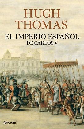 IMPERIO ESPAÑOL DE CARLOS V, EL | 9788408094609 | THOMAS, HUGH | Llibreria Aqualata | Comprar libros en catalán y castellano online | Comprar libros Igualada