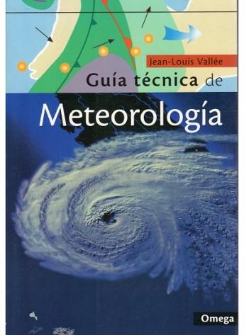 GUIA TECNICA DE LA METEREOLOGIA | 9788428212748 | VALLEE, JEAN LOUIS | Llibreria Aqualata | Comprar llibres en català i castellà online | Comprar llibres Igualada