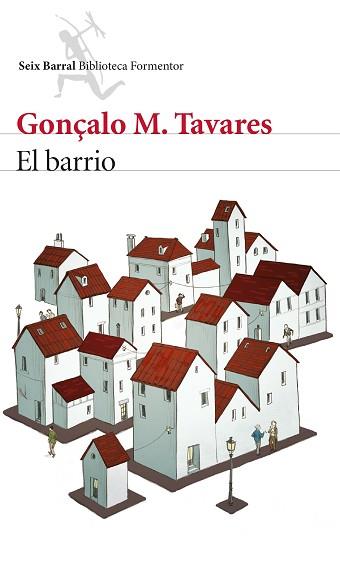BARRIO, EL | 9788432224690 | TAVARES, GONÇALO M. | Llibreria Aqualata | Comprar libros en catalán y castellano online | Comprar libros Igualada