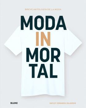 MODA INMORTAL | 9788410048638 | EDWARDS-DUJARDIN, HYLEY | Llibreria Aqualata | Comprar llibres en català i castellà online | Comprar llibres Igualada