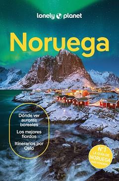 NORUEGA (LONELY PLANET 2024) | 9788408286288 | HAM, ANTHONY/GRAHAM, GEMMA/ANDERSON, HUGH FRANCIS/HIPPLE, ANNIKA | Llibreria Aqualata | Comprar llibres en català i castellà online | Comprar llibres Igualada