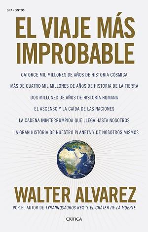 VIAJE MÁS IMPROBABLE, EL | 9788416771998 | ÁLVAREZ, WALTER | Llibreria Aqualata | Comprar llibres en català i castellà online | Comprar llibres Igualada