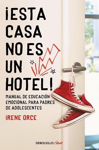 ESTA CASA NO ES UN HOTEL! | 9788466354332 | ORCE, IRENE | Llibreria Aqualata | Comprar llibres en català i castellà online | Comprar llibres Igualada