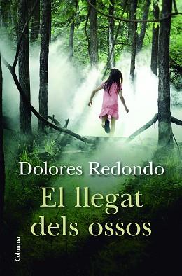 LLEGAT DELS OSSOS, EL | 9788466417891 | REDONDO, DOLORES | Llibreria Aqualata | Comprar llibres en català i castellà online | Comprar llibres Igualada