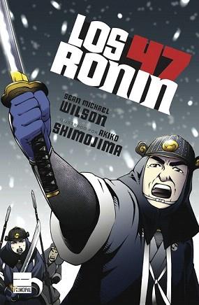 47 RONIN, LOS | 9788494223433 | WILSON, SEAN MICHAEL | Llibreria Aqualata | Comprar libros en catalán y castellano online | Comprar libros Igualada