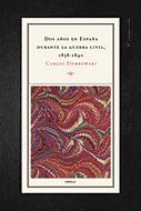 DOS AÑOS EN ESPAÑA DURANTE LA GUERRA CIVIL, 1838-1840 | 9788484324065 | DEMBOWSKI, CARLOS | Llibreria Aqualata | Comprar libros en catalán y castellano online | Comprar libros Igualada