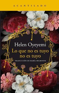 LO QUE NO ES TUYO NO ES TUYO | 9788417902025 | OYEYEMI, HELEN | Llibreria Aqualata | Comprar llibres en català i castellà online | Comprar llibres Igualada