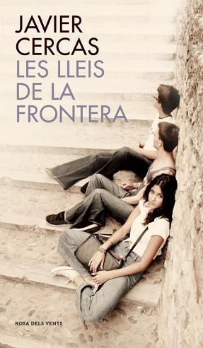 LLEIS DE LA FRONTERA, LES | 9788401388651 | CERCAS, JAVIER | Llibreria Aqualata | Comprar libros en catalán y castellano online | Comprar libros Igualada