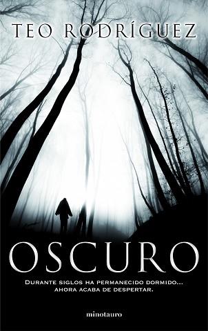 OSCURO | 9788445000618 | RODRÍGUEZ, TEO | Llibreria Aqualata | Comprar llibres en català i castellà online | Comprar llibres Igualada