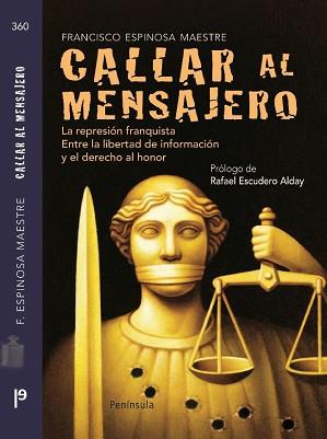 CALLAR AL MENSAJERO | 9788483078891 | ESPINOSA MAESTRE, FRANCISCO | Llibreria Aqualata | Comprar libros en catalán y castellano online | Comprar libros Igualada