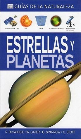 ESTRELLAS Y PLANETAS (GUÍAS DE LA NATURALEZA) | 9788428215978 | DINWIDDIE, ROBERT/GATER, WILL/SPARROW, GILES/STOTT, CAROLE | Llibreria Aqualata | Comprar libros en catalán y castellano online | Comprar libros Igualada