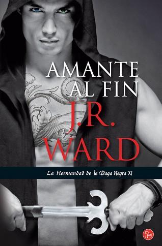 AMANTE AL FIN (BOLSILLO) | 9788466328111 | WARD,J. R. | Llibreria Aqualata | Comprar llibres en català i castellà online | Comprar llibres Igualada