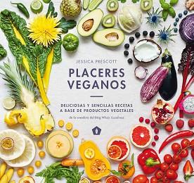 PLACERES VEGANOS | 9788416407323 | Llibreria Aqualata | Comprar llibres en català i castellà online | Comprar llibres Igualada