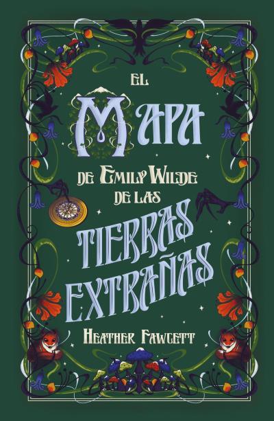 MAPA DE EMILY WILDE DE LAS TIERRAS EXTRAÑAS, EL | 9788419030986 | FAWCETT, HEATHER | Llibreria Aqualata | Comprar llibres en català i castellà online | Comprar llibres Igualada